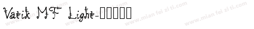 Vatik MF Light字体转换